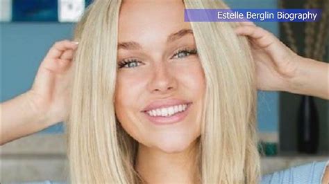 estelle berglin boyfriend|Estelle Berglin Wiki 2024, Age, Height, Net Worth, Boyfriend